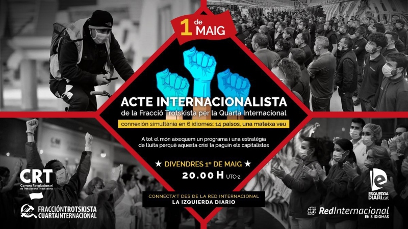 1 de Maig | Acte Internacionalista: connexió simultània des de 14 països, 6 idiomes, una mateixa veu