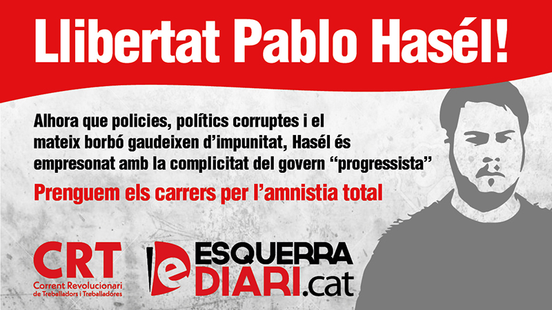 Prou hipocresia i cinisme: amnistia ja pel Pablo Hasél
