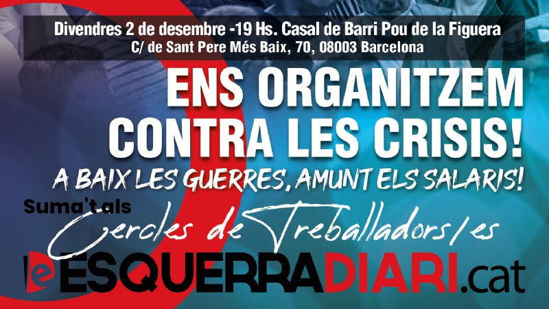 Coordinem les lluites contra la inflació! Participa de l'Assemblea Oberta d'Esquerra Diari a Barcelona