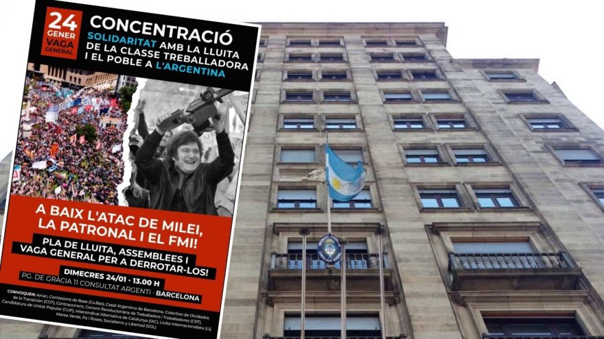 Sindicats, organitzacions d'esquerra i moviments socials es mobilitzaran al Consolat argentí a Barcelona en suport a la vaga general del 24G